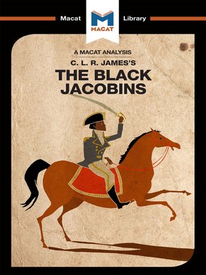 cover image of A Macat Analysis of The Black Jacobins